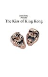 The Kiss of King Kong