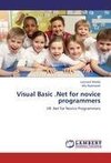 Visual Basic .Net for novice programmers