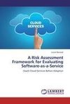 A Risk Assessment Framework for Evaluating Software-as-a-Service