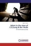 Adam in the view of C.G.Jung & Ibn 'Arabi