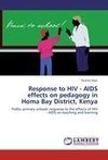 Response to HIV - AIDS effects on pedagogy in Homa Bay District, Kenya