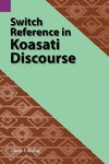 Switch Reference in Koasati Discourse