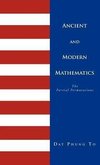 Ancient and Modern Mathematics