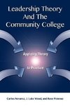 Leadership Theory and the Community College