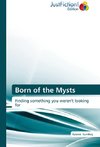 Born of the Mysts