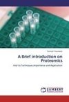 A Brief introduction on Proteomics