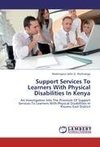 Support Services To Learners With Physical Disabilities In Kenya