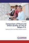 Comparison of Rural and Urban Quality of Life of Bolpur P.S.