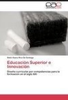 Educación Superior e Innovación