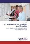 ICT integration for teaching and learning