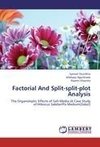 Factorial And Split-split-plot Analysis