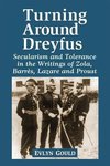 Gould, E:  Dreyfus and the Literature of the Third Republic