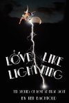 Love Like Lightning
