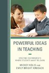 Powerful Ideas in Teaching