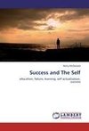 Success and The Self