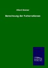 Berechnung der Futterrationen