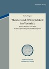 Theater und Öffentlichkeit im Vormärz