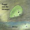 Poppy and the Stranger
