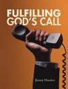 Fulfilling God's Call