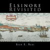 Elsinore Revisited
