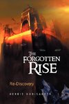 The Forgotten Rise
