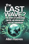 The Last Wave?