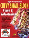 High-Performance Chevy Small-Block Cams and Valvetrains