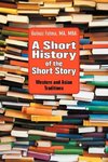 A Short History of the Short Story