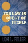 LAW IN QUEST OF ITSELF
