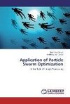 Application of Particle Swarm Optimization