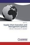 Supply Chain Execution and Management Systems