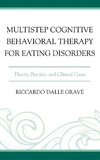 Multistep Cognitive Behavioral Therapy for Eating Disorders