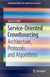Service-Oriented Crowdsourcing