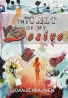 The Salt of My Desire
