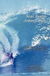 Soul Surfer Johnny Rips