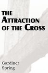 The Attraction of the Cross