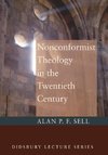 Nonconformist Theology in the Twentieth Century