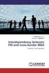 Interdependency between FID and cross-border M&A