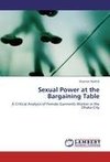 Sexual Power at the Bargaining Table
