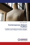 Contemporary Belgian Fashion