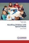 Handling Children with Special Needs