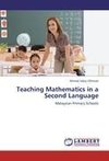 Teaching Mathematics in a Second Language