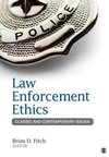 Fitch, B: Law Enforcement Ethics