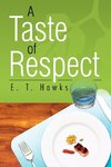 A Taste of Respect