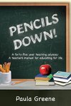 Pencils Down!
