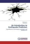 An Introduction to Earthquake Prediction