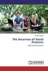 The Awarness of Social Presence
