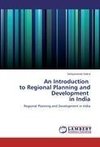 An Introduction   to Regional Planning and Development   in India