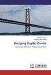 Bridging Digital Divide