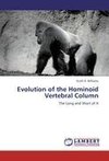 Evolution of the Hominoid Vertebral Column